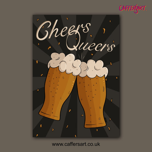 Cheers Queers LGBTQ Art Print