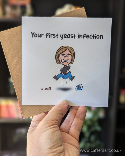 Funny yeast infection greeting card with cartoon of angry woman jumping and scratching her vulva. Text "Your first yeast infection."