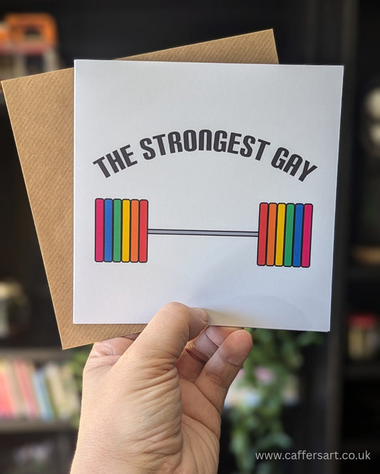 The Strongest Gay greeting card with rainbow barbell design