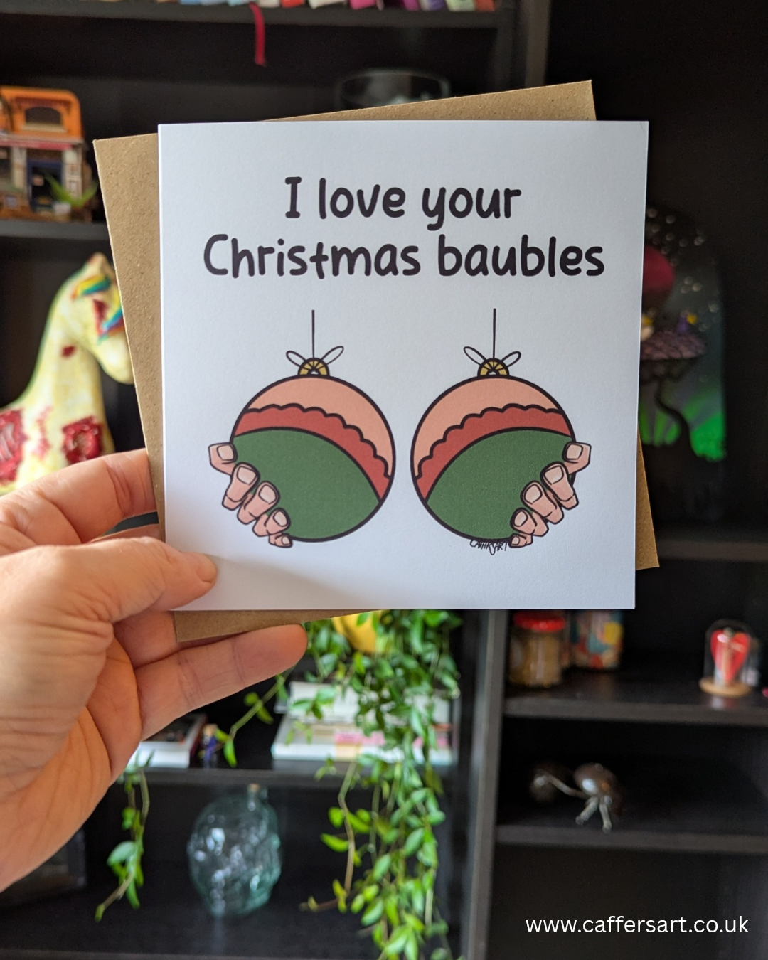 I love your Christmas baubles Christmas card